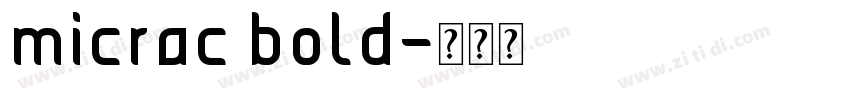 micrac bold字体转换